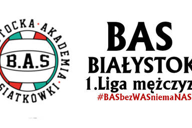BAS Białystok zagra w XI Memoriale Józefa Gajewskiego