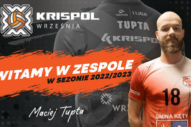 Maciej Tupta nowym atakującym KRISPOL-u