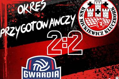 Sparing: Gwardia Wrocław - KKS Mickiewicz Kluczbork - Gwardia Wrocław 2:2