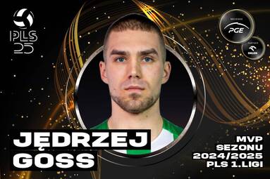 Nominowani w kategorii MVP PLS 1. Ligi 2024/2025: Jędrzej Goss