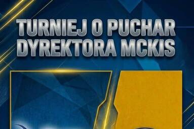Turniej o Puchar Dyrektora MCKiS: wygrana gospodarzy oraz BBTS-u