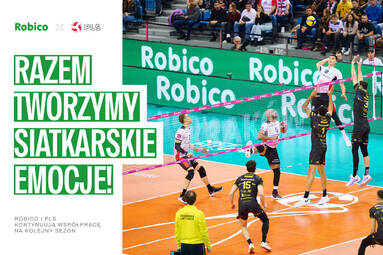 Taki sponsor Robicolosalną różnicę. Robico nadal z Polską Ligą Siatkówki