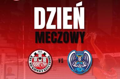 Sobota z TAURON 1. Ligą: KKS Mickiewicz Kluczbork - CUK Anioły Toruń 2:3